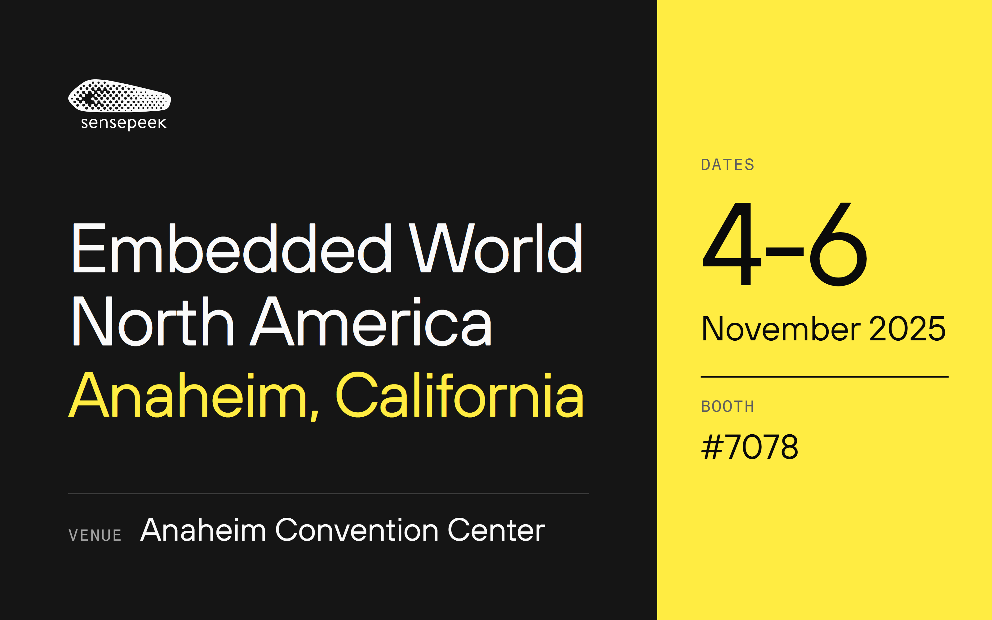 Embedded World North America 2025, Anaheim, California. 4-6 November 2025. #7078.