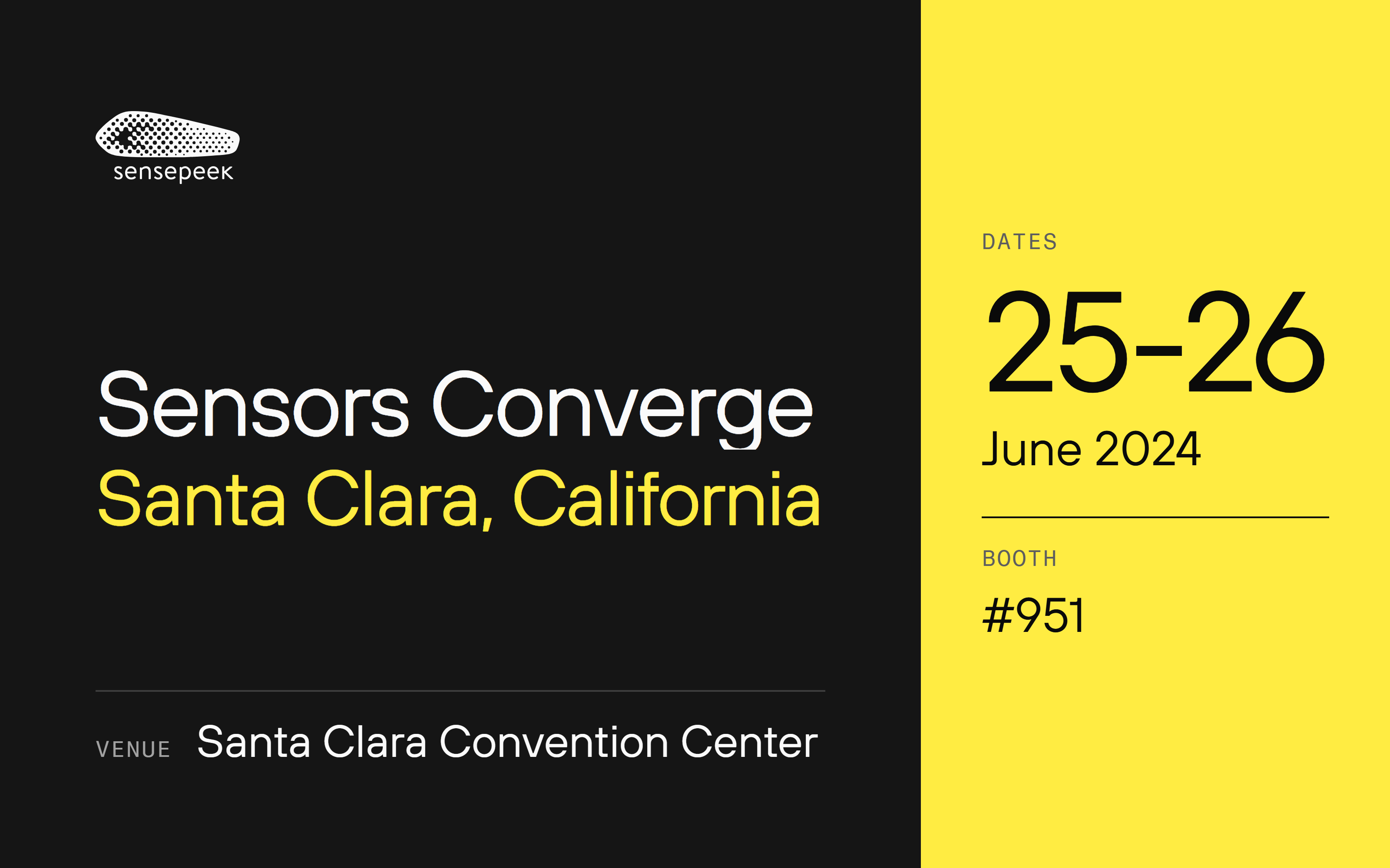 Sensors Converge 2024, Santa Clara, California. 25-26 June 2024. #951.